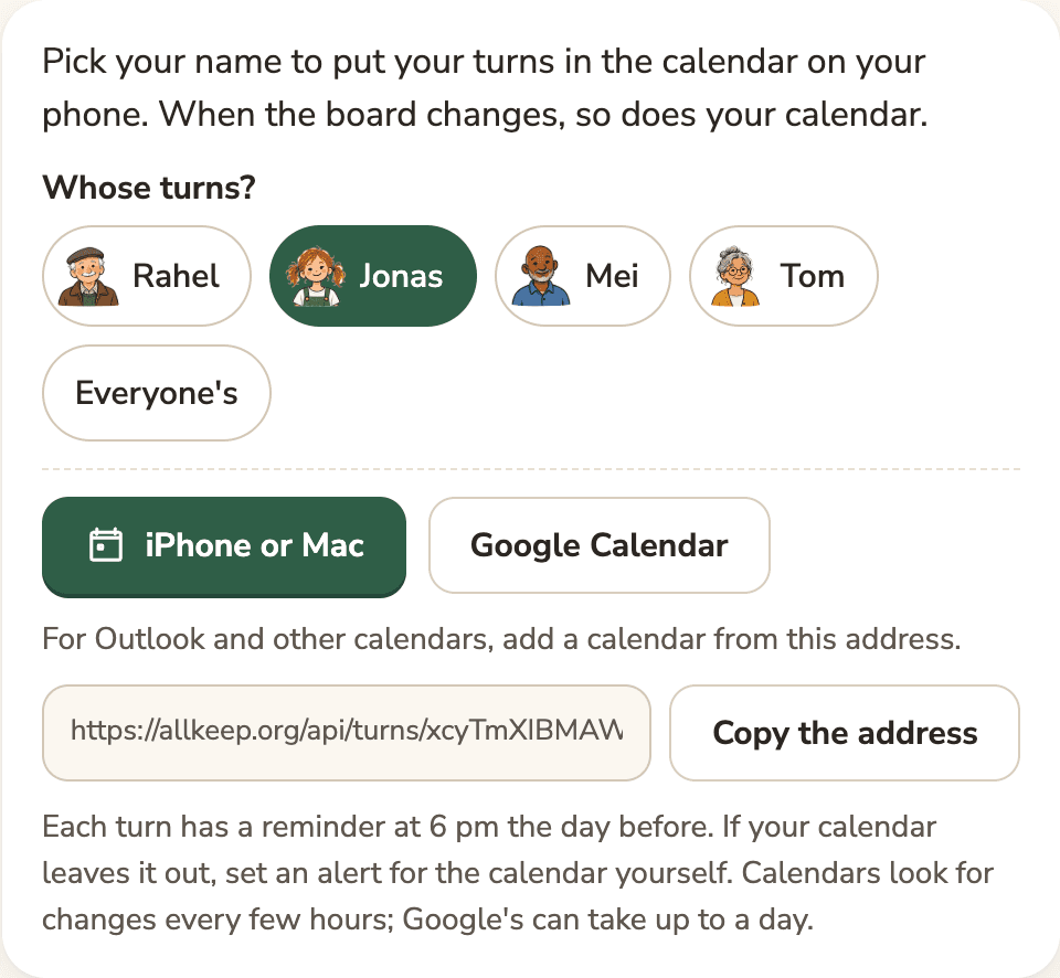 In your calendar: the people of the rota to pick from, the buttons for iPhone or Mac and Google Calendar, and the address to copy