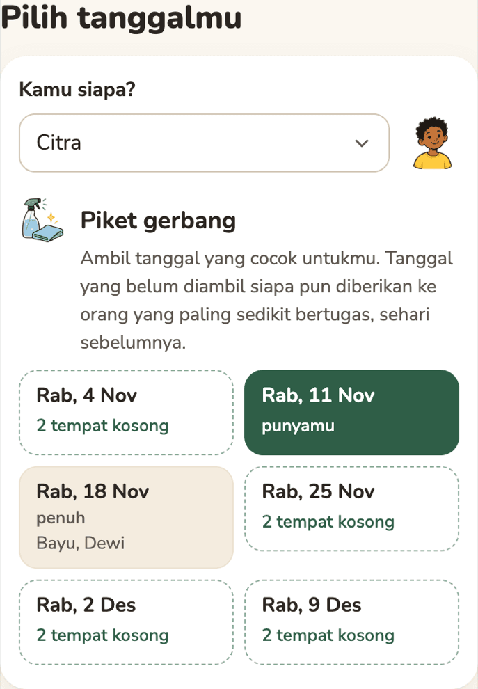 Pilih tanggalmu: nama dipilih di atas, dan tanggal piket: kosong, punyamu, atau penuh